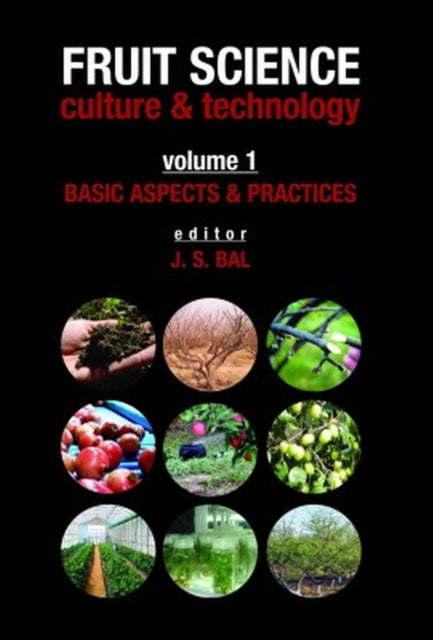 Basic Aspects & Practices: Vol.01: Fruit Science
