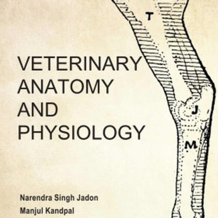 Veterinary Anatomy and Physiology