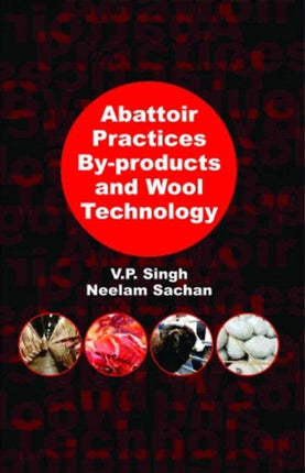Abattoir Practices By-Products and Wool