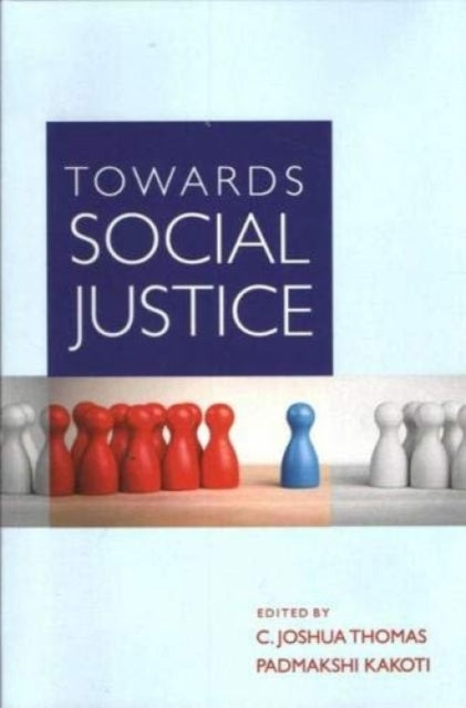 Towards Social Justice