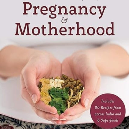Traditional Recipes for Pregnancy & Motherhood
