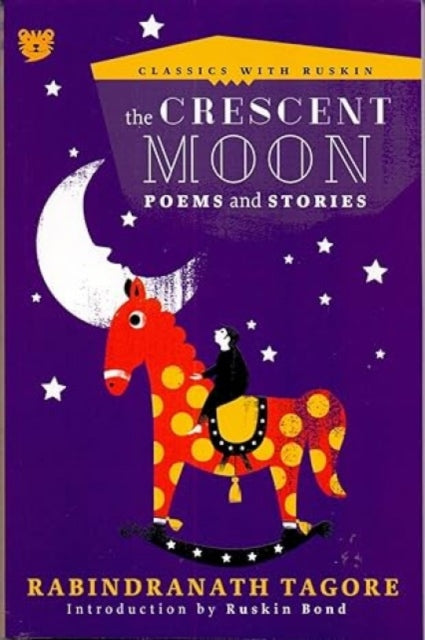 Crescent Moon: Poems and Stories