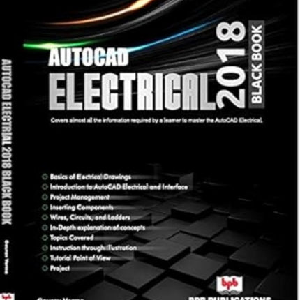 AutoCAD Electrical 2018 Black Book