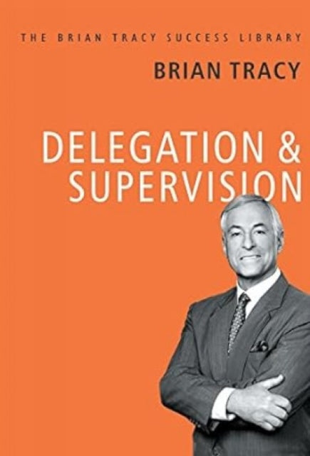 Delegation and Supervision