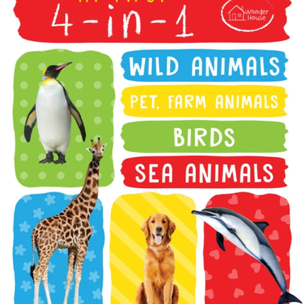 My First 4 in 1 One Wild Animals, Pet and Farm Animals, Birds, Sea Animals