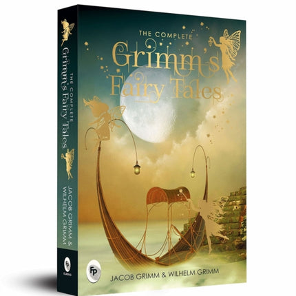The Complete Grimm's Fairy Tales