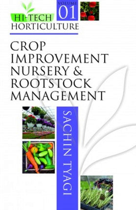 Crop Improvement,Nursery and Rootstock