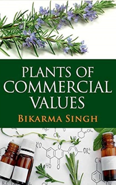 Plants of Commercial Values (Co-Published With