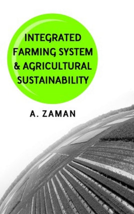 Integrated Farming Systems and Agricultural