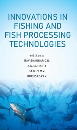 Innovations in Fishing and Fish Processing