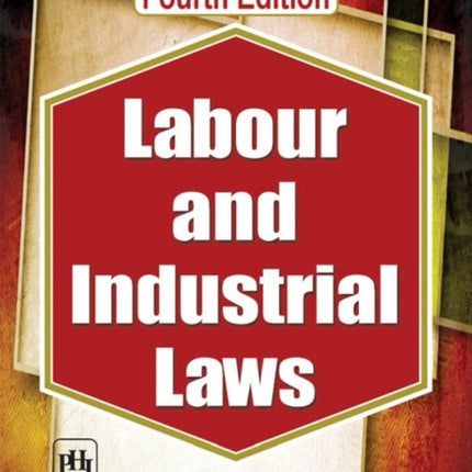 Labour and Industrial Laws