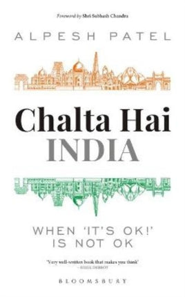 Chalta Hai India: When 'It's Ok!' is Not Ok