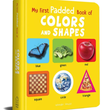 My First Padded Book of Colours and Shapes: Early Learning Padded Board Books for Children