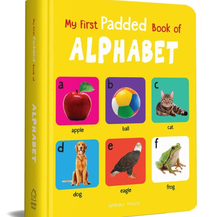 My First Padded Book of Alphabet: Early Learning Padded Board Books for Children