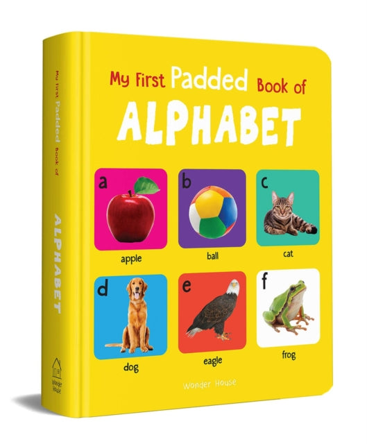 My First Padded Book of Alphabet: Early Learning Padded Board Books for Children