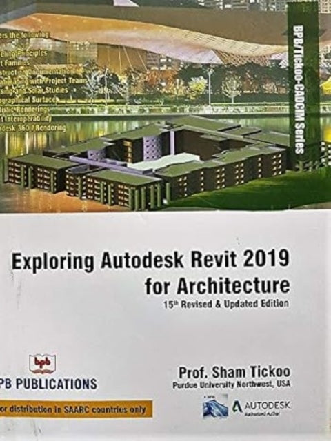 Exploring Autodesk Revit 2019 for Architecture