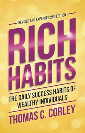Rich Habits:: The Daily Success habits of wealthy