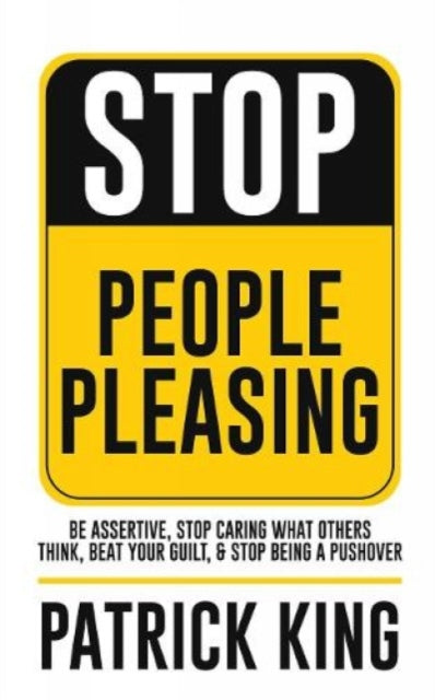 Stop People Pleasing