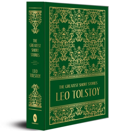 The Greatest Short Stories of Leo Tolstoy