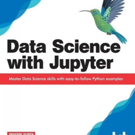 Data Science with Jupyter: Master Data Science