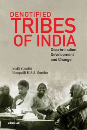 Denotified Tribes of India Discrimination