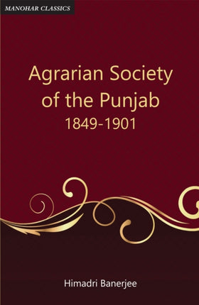 Agrarian Society of the Punjab 18491901