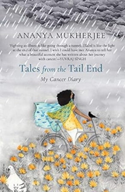 Tales from the Tail End: My Cancer Diary