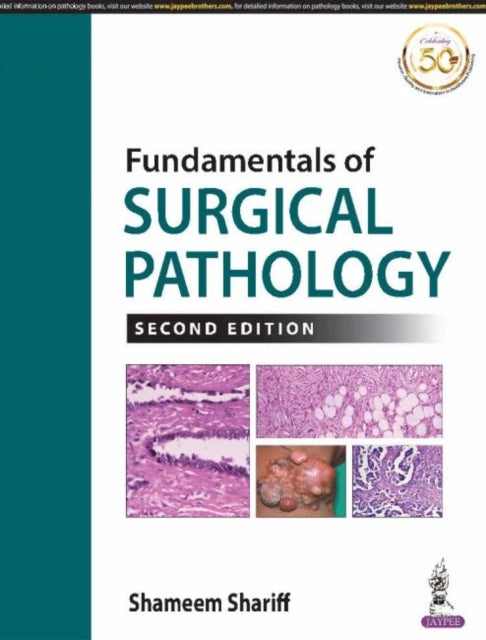 Fundamentals of Surgical Pathology