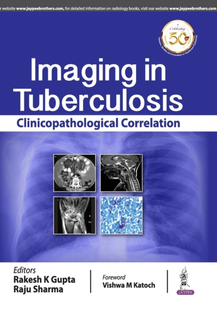 Imaging in Tuberculosis: Clinicopathological Correlation