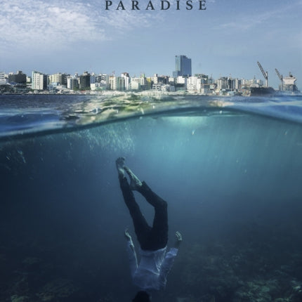 Descent into Paradise