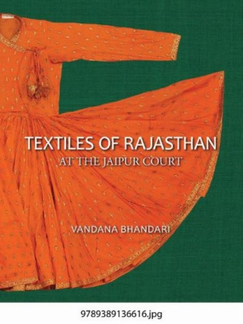 Textiles of Rajasthan at The Jaipur Court