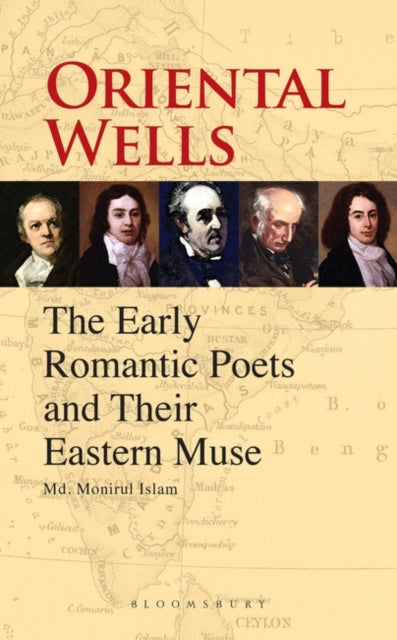 Oriental Wells: The Early Romantic Poets and