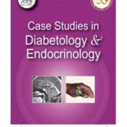 Case Studies in Diabetology & Endocrinology