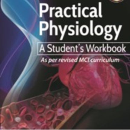 Practical Physiology: A Student's Workbook