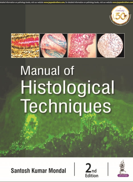 Manual of Histological Techniques