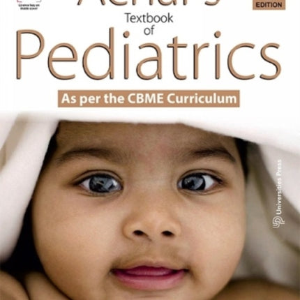 Achar's Textbook of Pediatrics