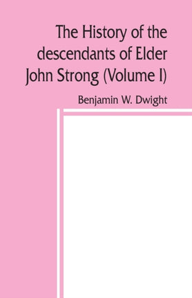 The history of the descendants of Elder John