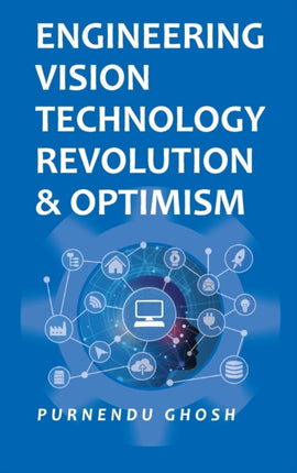 Engineering Vision Technology: Revolution and