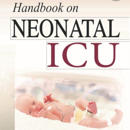Handbook on Neonatal ICU