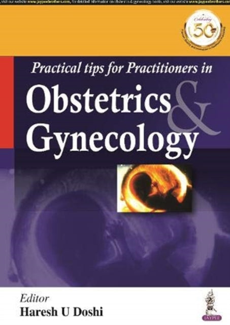 Practical Tips for Practitioners in Obstetrics & Gynecology