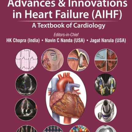 Advances & Innovations in Heart Failure (AIHF): A