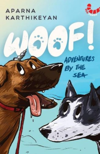 Woof!: Adventures by the Sea