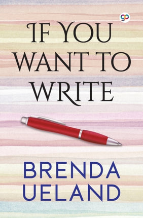 If You Want to Write