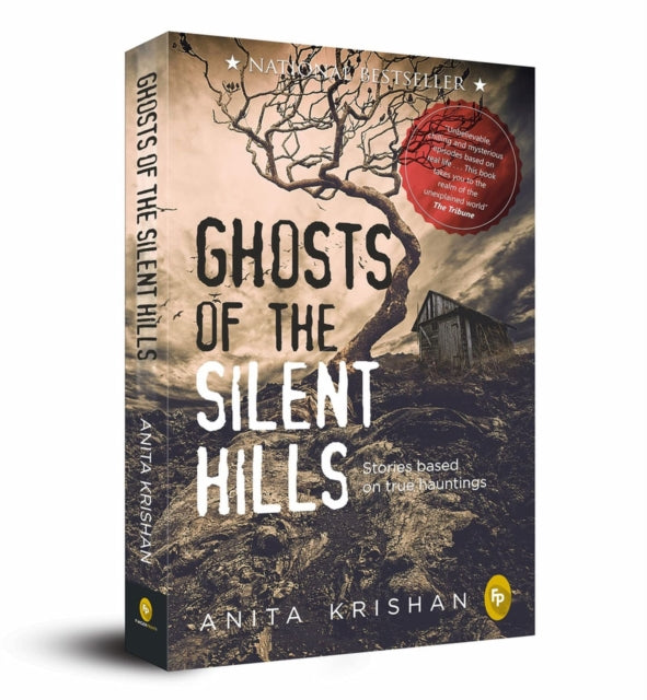 Ghosts of the Silent Hills: Stories Based on True