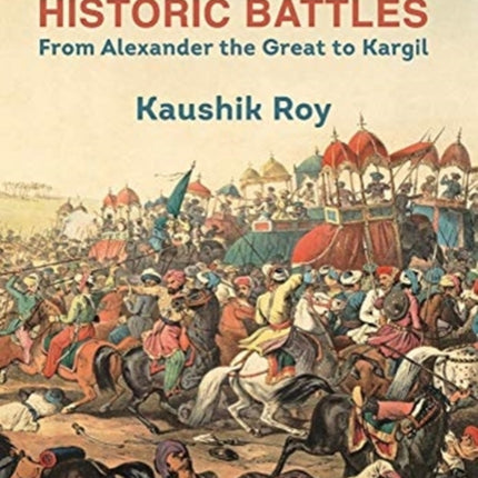 India's Historic Battles