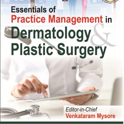 Essentials of Practice Management in Dermatology