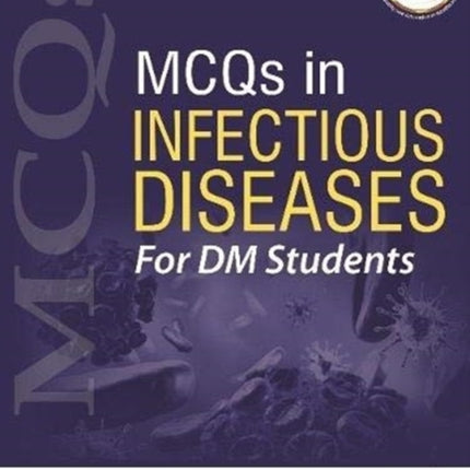 MCQs in Infectious Diseases