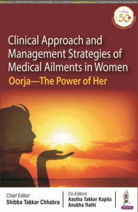 Clinical Approach and Management Strategies of Medical Ailments in Women