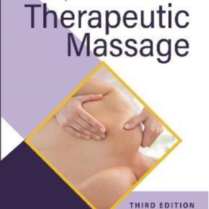 Principles & Practice of Therapeutic Massage