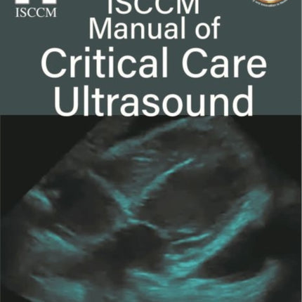 ISCCM Manual of Critical Care Ultrasound